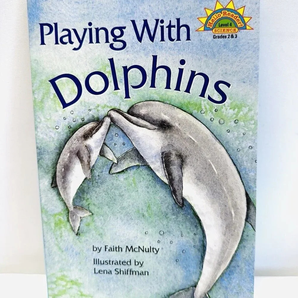 PLAYING WITH DOLPHINS Paperback Book Hello Reader Level 4 Science Faith McNulty